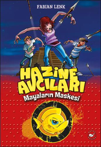 Hazine Avcıları - Mayaların Maskesi 1. Kitap %23 indirimli Fabian Lenk