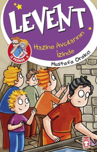 Hazine Avcılarının İzinde - Levent İz Peşinde 6 %15 indirimli Mustafa 