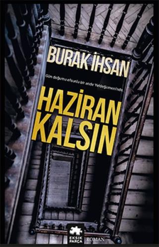 Haziran Kalsın %20 indirimli Burak İhsan