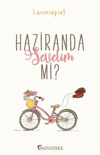 Haziranda Sevelim mi ? Laviniapiaf