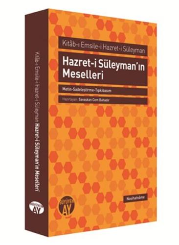 Hazret-i Süleyman'ın Meselleri (Metin-Sadeleştirme-Tıpkıbasım) Savaşka