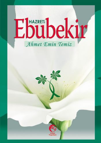 Hazreti Ebubekir (Cep Boy) Ahmet Emin Temiz