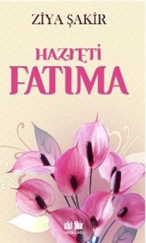 Hazreti Fatıma %12 indirimli Ziya Şakir