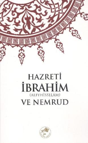 Hazreti İbrahim (a.s) ve Nemrud Kolektif