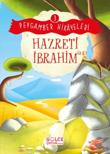 Hazreti İbrahim - Peygamber Hikâyeleri 3 %20 indirimli Burhan Güven