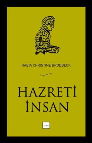 Hazreti İnsan Rabia Christine Brodbeck