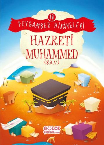 Hazreti Muhammed - Peygamber Hikâyeleri 10 %20 indirimli Burhan Güven