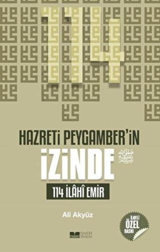 Hazreti Peygamber'in İzinde 114 İlahi Emir %3 indirimli Ali Akyüz