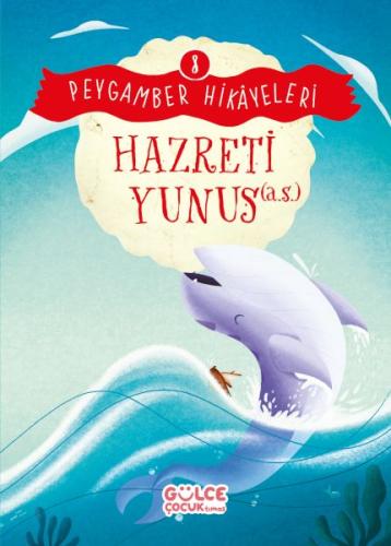 Hazreti Yunus - Peygamber Hikâyeleri 8 %20 indirimli Burhan Güven