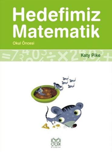 Hedefimiz Matematik - Okul Öncesi %14 indirimli Katy Pike