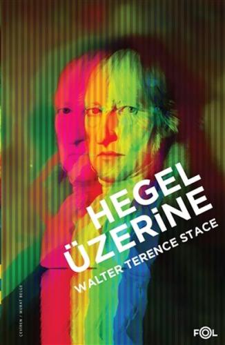 Hegel Üzerine %17 indirimli Walter Terence Stace