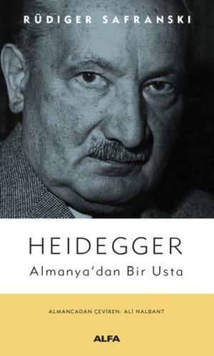 Heidegger Almanya’dan Bir Usta %10 indirimli Rüdiger Safranski