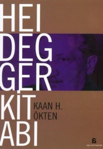 Heidegger Kitabı %10 indirimli Kaan Ökten