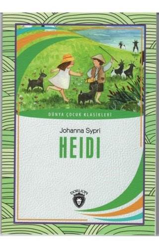 Heidi Dünya Çocuk Klasikleri (7-12 Yaş) %25 indirimli Johanna Spyri