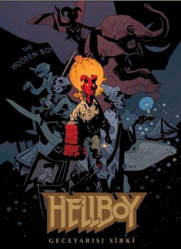 Hellboy : Geceyarısı Sirki Mike Mignola