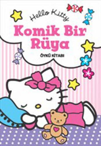 Hello Kitty - Komik Bir Rüya Öykü Kitabı %10 indirimli Kolektif