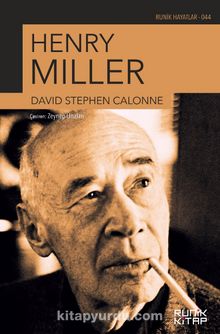 Henry Miller David Stephen Calonne