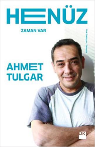 Henüz %10 indirimli Ahmet Tulgar