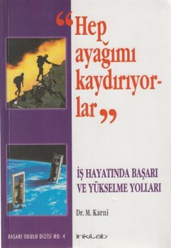 Hep Ayağımı Kaydırıyorlar %23 indirimli M. Karni