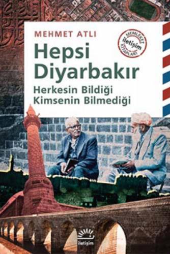 Hepsi Diyarbakır Herkesin Bildiği Kimsenin Bilmediği %10 indirimli Meh