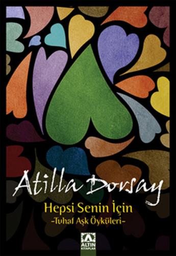 Hepsi Senin İçin Atilla Dorsay