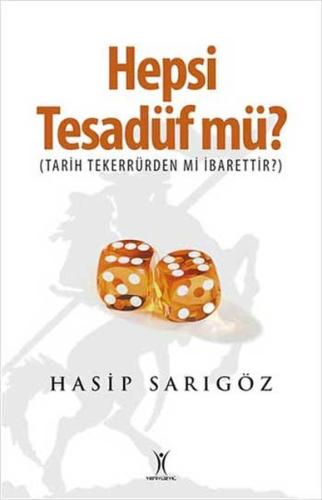 Hepsi Tesadüf mü? %13 indirimli Hasip Sarıgöz