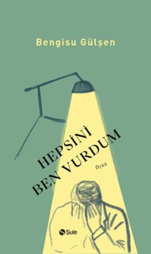 Hepsini Ben Vurdum %17 indirimli Bengisu Gülşen