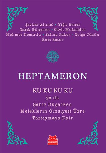 Heptameron %14 indirimli Enis Batur - Şavkar Altınel