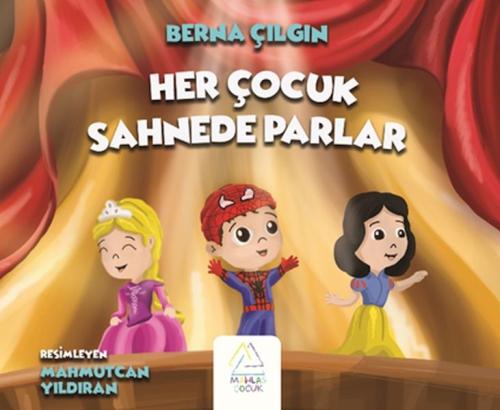 Her Çocuk Sahnede Parlar %23 indirimli Berna Çılgın