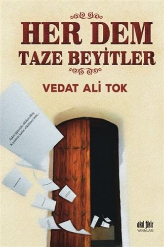 Her Dem Taze Beyitler %12 indirimli Vedat Ali Tok