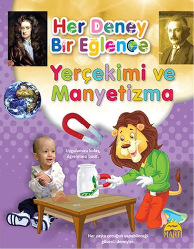 Her Deney Bir Eğlence - Yerçekimi ve Manyetizma Kolektif