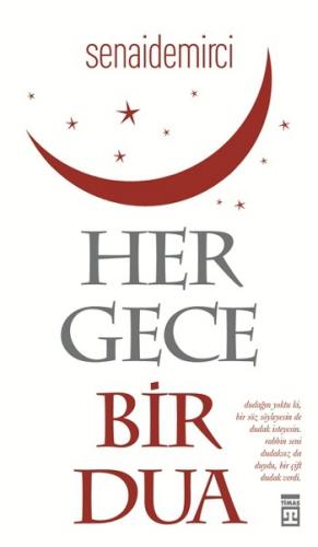 Her Gece Bir Dua Senai Demirci