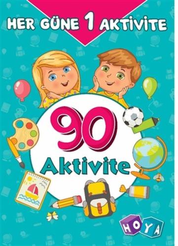 Her Güne Bir Aktivite - 90 Aktivite %30 indirimli Kolektif