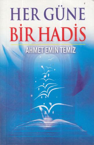 Her Güne Bir Hadis (Cep Boy) Ahmet Emin Temiz