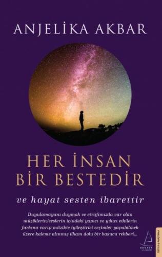 Her İnsan Bir Bestedir %14 indirimli Anjelika Akbar