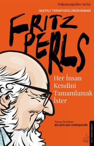 Her İnsan Kendini Tamamlamak İster %14 indirimli Bilgen Işık Karaşahin