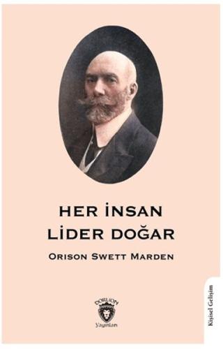 Her İnsan Lider Doğar %25 indirimli Orison Swett Marden