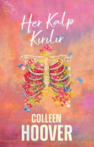 Her Kalp Kırılır %30 indirimli Colleen Hoover