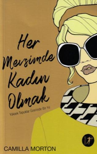 Her Mevsimde Kadın Olmak %10 indirimli Camilla Morton