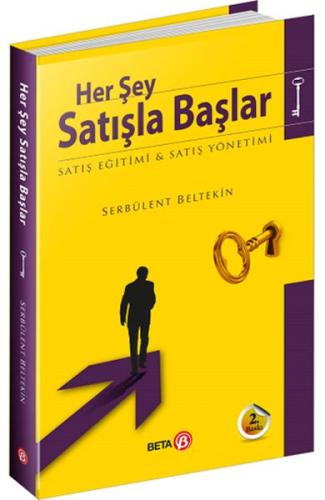 Her Şey Satışla Başlar %3 indirimli Serbülent Beltekin