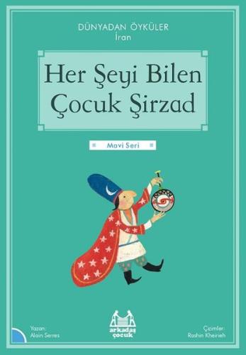 Her Şeyi Bilen Çocuk Şirzad %10 indirimli Alain Serres