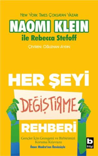 Her Şeyi Değiştirme Rehberi %15 indirimli Naomi Klein