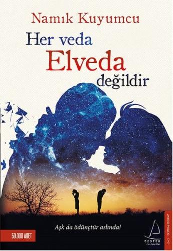 Her Veda Elveda Değildir Namık Kuyumcu