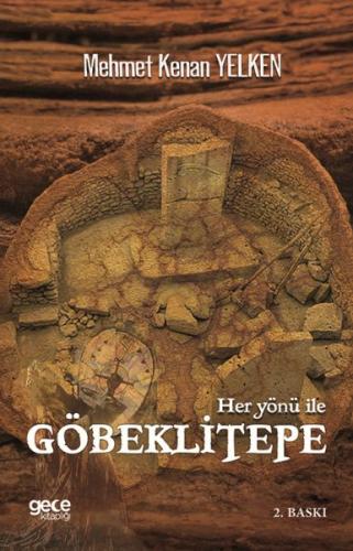 Her Yönü İle Göbeklitepe %20 indirimli Mehmet Kenan Yelken