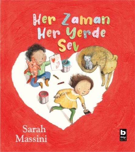 Her Zaman Her Yerde Sev %15 indirimli Sarah Massini