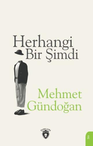 Herhangi Bir Şimdi %25 indirimli Mehmet Gündoğan