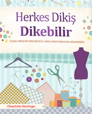 Herkes Dikiş Dikebilir %17 indirimli Charlotte Gerlings