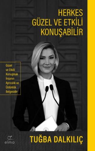 Herkes Güzel ve Etkili Konuşabilir %15 indirimli Tuğba Dalkılıç