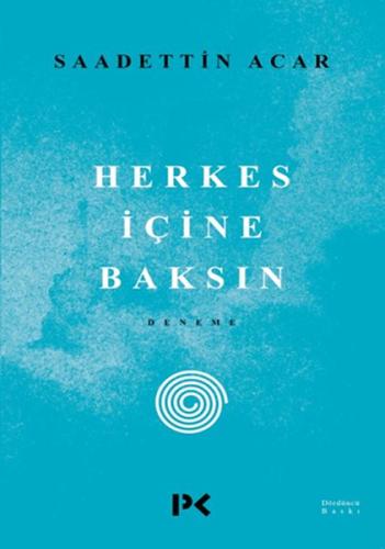 Herkes İçine Baksın %17 indirimli Saadettin Acar