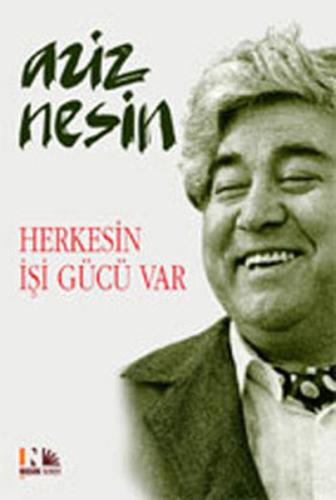 Herkesin İşi Gücü Var %10 indirimli Aziz Nesin